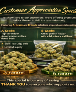 CUSTOMER APPRECIATION FLOWER SALE :::1oz ONLY:::